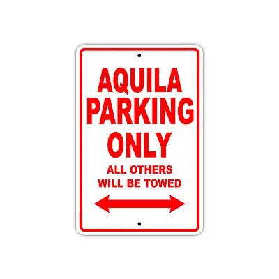 Buy Aquila Parking Only Boat Ship Yacht Art Notice Decor Novelty Aluminum Metal Sign • 24.99$