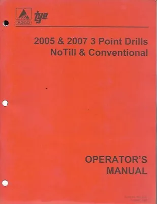 Buy Tye 2005 And 2007 3 Point Drills No-till And Conventional Operators Manual • 16.99$