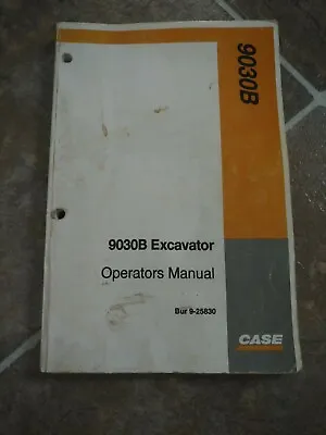 Buy CASE 9030B Excavator Trackhoe Crawler Owner Operation Maintenance Manual 9-25830 • 18.77$