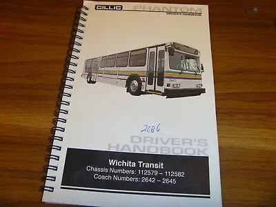 Buy 2006 Gillig Phantom 2642-2645 Coach Transit Bus Owner Operator Driver Manual • 209.30$