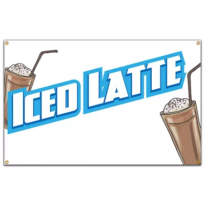 Buy Iced Latte Banner Concession Stand Food Truck Single Sided • 18.99$
