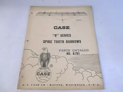 Buy Case R Series Spike Tooth Harrow Parts Catalog A761 • 15$