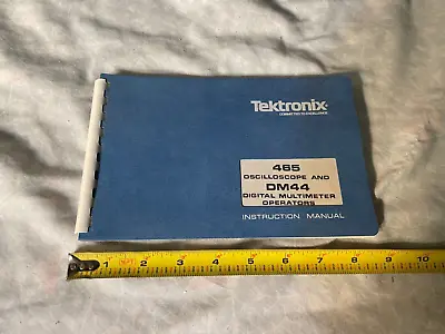 Buy Tektronix 465 Oscilloscope DM44 Digital Multimeter Instruction Manual • 24.11$