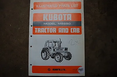 Buy KUBOTA M5950 CAB Tractor Parts Manual Book Catalog List Spare Farm 1985 Factory • 59.95$