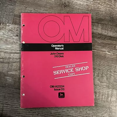 Buy Original John Deere 310 Disk Book Operators Manual • 16.95$