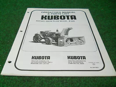 Buy Kubota B222 Rotary Snow Plow Blower Owners Manual • 8$