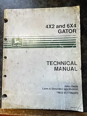 Buy John Deere Gator 4x2 6x4 Technical Repair Manual TM1518 • 55$