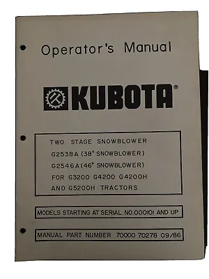 Buy Kubota G2538, G2546 Snowblower Operator’s Manual • 10$
