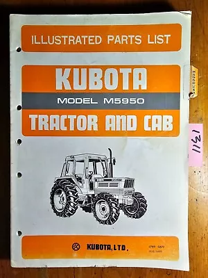 Buy Kubota M5950 Tractor & Cab Illustrated Parts List Manual 07909-52670 8/85 • 35$