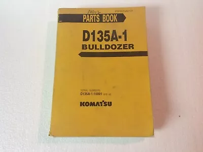 Buy Parts Book Komatsu D135A-1 Bulldozer, Form PEPB015A0101 • 7.95$