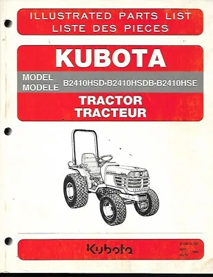 Buy Kubota Illustrated Parts List For Tractor Models: B2410hsd, B2410hsdb And B2410h • 32.99$