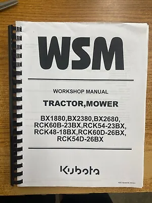 Buy Tractor Mower Technical Repair Workshop Manual Kubota BX1880, BX2380, BX2680 Nic • 29.97$