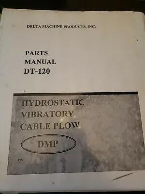 Buy Delta Vibratory Plow Dt-120 Parts Manual  • 18$
