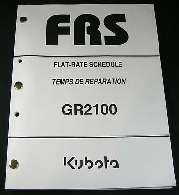 Buy Kubota GR2100 Tractor Mower Flat Rate Schedule For Service Repair Time Manual  • 25.92$