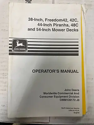 Buy John Deere 38In 42C,44In 48C, 54In Mower Deck Op Manual OMM139172 J8  DD-1A • 19.99$