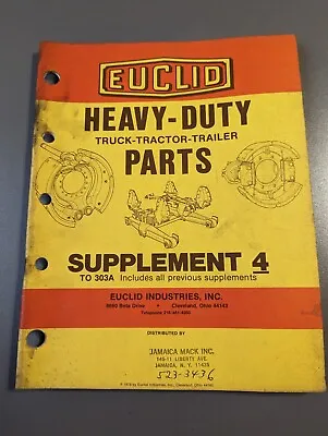 Buy Euclid Heavy Duty Truck-Tractor- Trailer Parts Supplement 4 To 303A • 16.20$