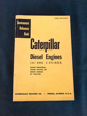Buy CATERPILLAR D7 D8800 Tractor Bulldozer Servicemen's Reference Manual • 24$