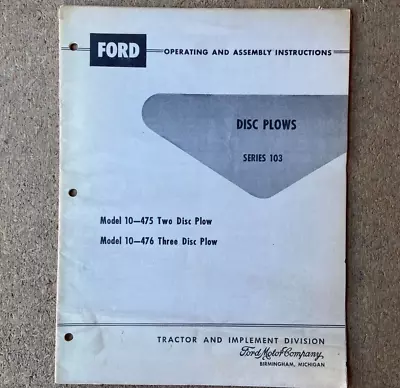 Buy Ford Disc Plows Series 103 Operating & Assembly Instructions Manual SE 8257 • 14.95$