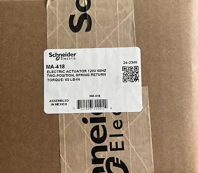 Buy Schneider Electric MA-418 2POS Damper Actuator SCH 120VAC SR 60# • 219.95$