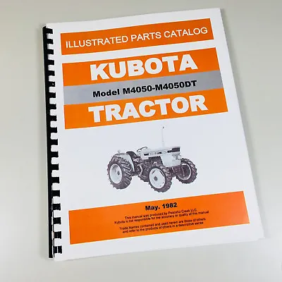 Buy Kubota M4050 M4050dt Tractor Parts Assembly Manual Catalog Exploded View Numbers • 36.97$