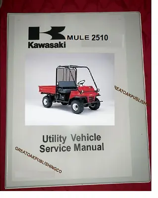 Buy Kawasaki Mule 2510 2520 KAF620A KAF620B Service Repair Shop Manual Binder Print • 21.49$