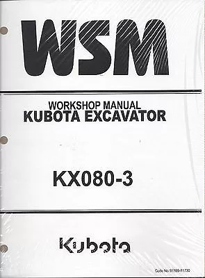 Buy Kubota KX080-3 Workshop Service Repair Manual 97899-61730 • 139.66$