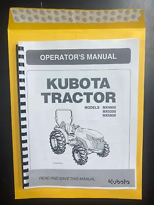 Buy 4800 5200 5800 Tractor Operators Instruction Maint Manual Fits Kubota MX • 19.90$
