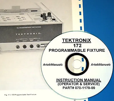 Buy TEKTRONIX Operating & Service Manual For 172 Programmable Test Fixture (for 576) • 10$