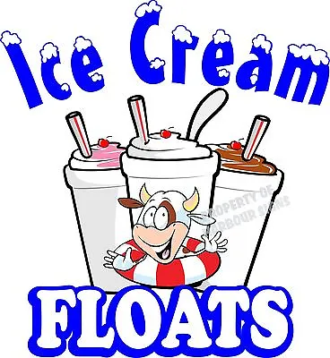 Buy Ice Cream Floats DECAL (CHOOSE YOUR SIZE) Food Truck Sign Restaurant Concession • 13.99$