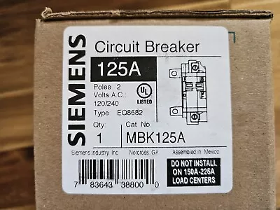 Buy Siemens MBK125A 240VAC 125 Amp 2-Pole Main Breaker • 65$