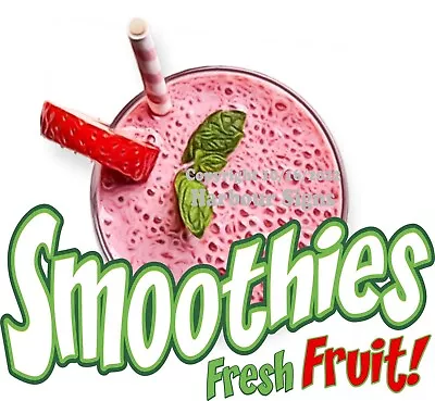 Buy Smoothies Fresh Fruit DECAL Food Truck Concession Vinyl Sign Sticker • 12.99$