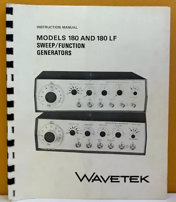 Buy Wavetek Models 180 & 180 LF Sweep / Function Generators Instruction Manual. • 23.99$