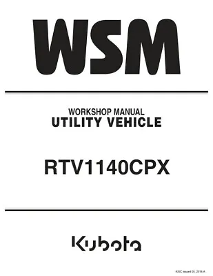 Buy Kubota RTV1140CPX Service Manual • 14.49$