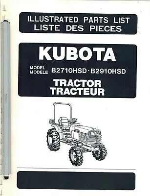 Buy KUBOTA ORIGINAL B2710HSD And B2910HSD LAWN TRACTORS PARTS MANUAL  NEW    • 69.95$