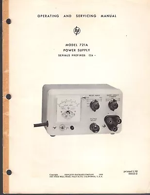 Buy Original Hewlett Packard 721A Power Supply Operating&Servicing Manual MAY 1962 • 15.99$