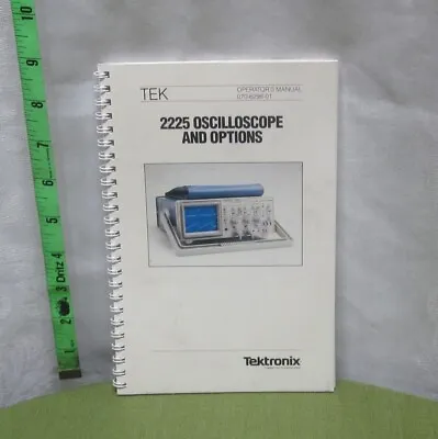 Buy 2225 OSCILLOSCOPE & OPTIONS Operator's Manual 1987 Tektronix Cathode-ray Tube • 40$