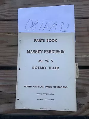 Buy Massey Ferguson MF 26S 26 S Rotary Garden Tiller Parts Catalog Book  Manual OEM • 18.89$
