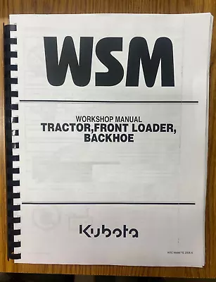 Buy 26 BACKHOE TRACTOR Workshop Repair Manual FRONT LOADER Kubota B26 TL500 BT820 • 42.25$