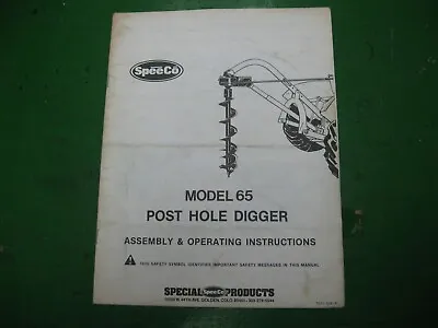 Buy SpeeCo Model 65 Post Hole Digger Parts Operating And Maintenance Book Manual  • 14.99$