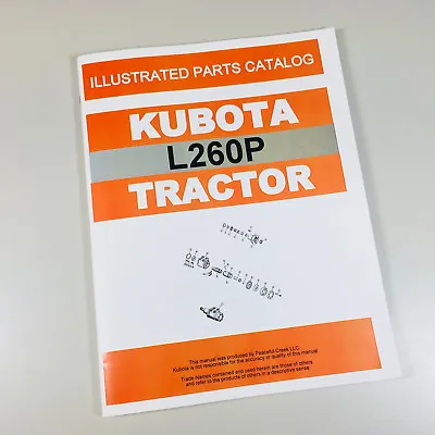 Buy Kubota L260P Tractor Parts Assembly Manual Catalog Exploded Views Numbers • 19.10$