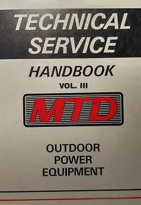 Buy MTD Service Volume III Repair Mower Tiller Riding Lawn Garden Tractor Manual • 59.95$