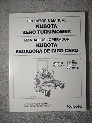 Buy Kubota ZD1211 ZD1211R ZD1211L ZD1211RL Zero Turn Mower Operators Manual. • 32.95$