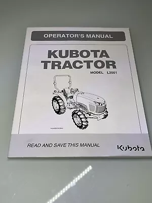Buy Kubota L2501 Tractor Operators Manual Owners • 39.97$