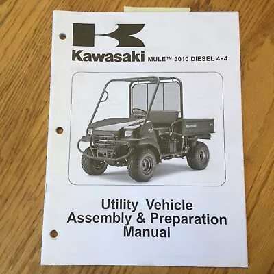 Buy Kawasaki MULE 3010 ASSEMBLY & PREPARATION MANUAL UTILITY VEHICLE, 2008 KAF950D8F • 17.79$