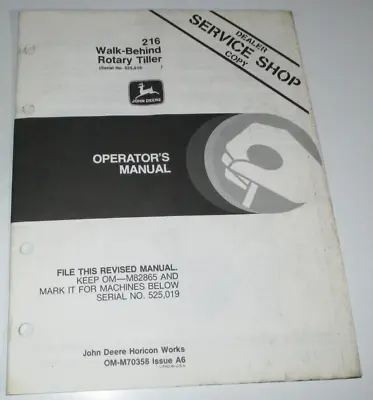 Buy John Deere 216 Walk-Behind Rotary Tiller Operators Maintenance Manual ORIGINAL! • 9.74$