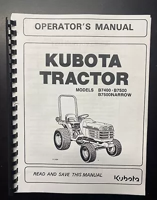 Buy Farm Tractor Operator Maint Instruction Manual Kubota B7400 & B7500 • 23.77$