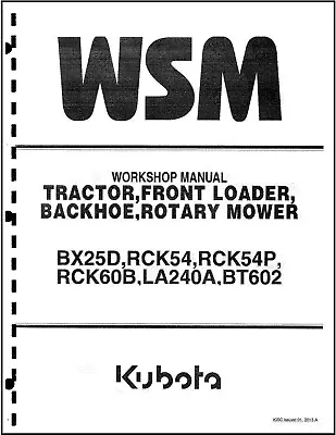 Buy 25 Bx Tractor Loader, Backhoe, Mower Technical Workshop Manual X25d • 39$