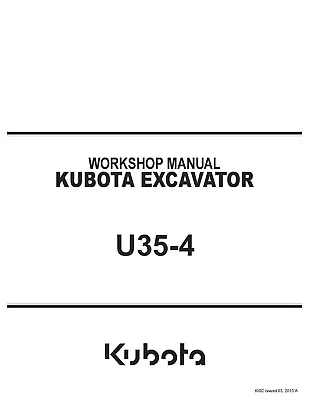 Buy Excavator Workshop Service Repair Manual Kubota U35-4 • 36$