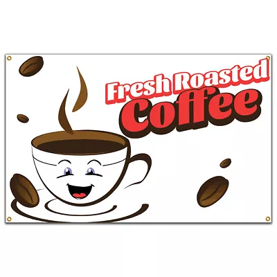 Buy Fresh Roasted Coffee Banner Concession Stand Food Truck Single Sided • 99.99$