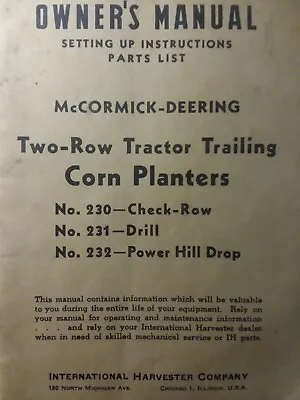 Buy McCormick Deering IH 2-Row Tractor Trailing Corn Planters Owner & Parts Manual • 58.49$